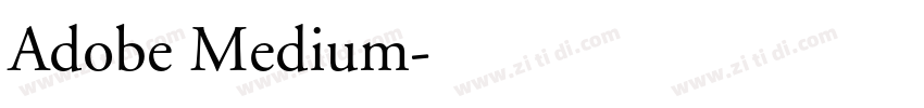 Adobe Medium字体转换